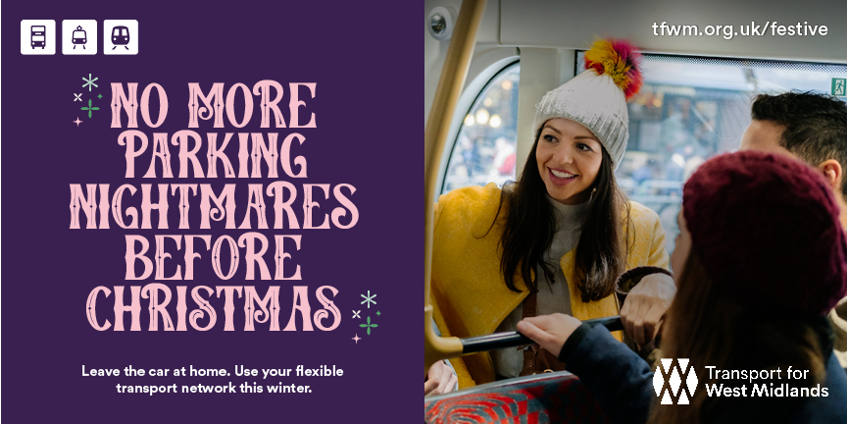 Banner advert to promote public transport with slogan No More Parking Nightmares Before Christmas
